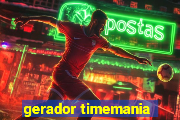 gerador timemania